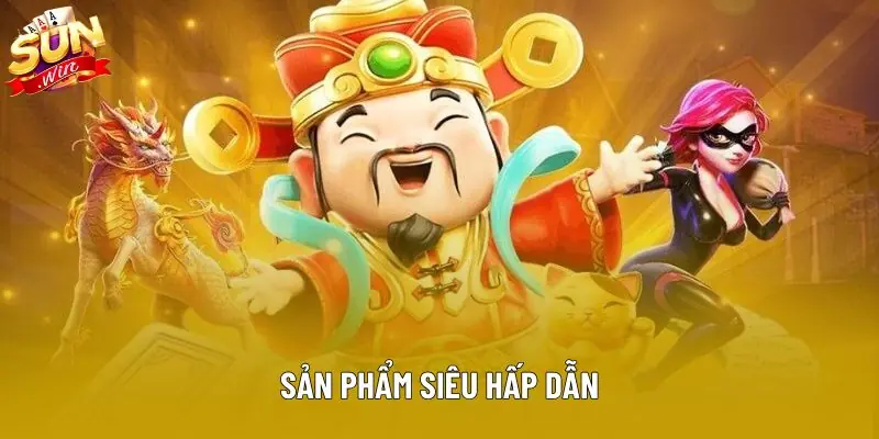 Sản phẩm siêu hấp dẫn Sản phẩm siêu hấp dẫn