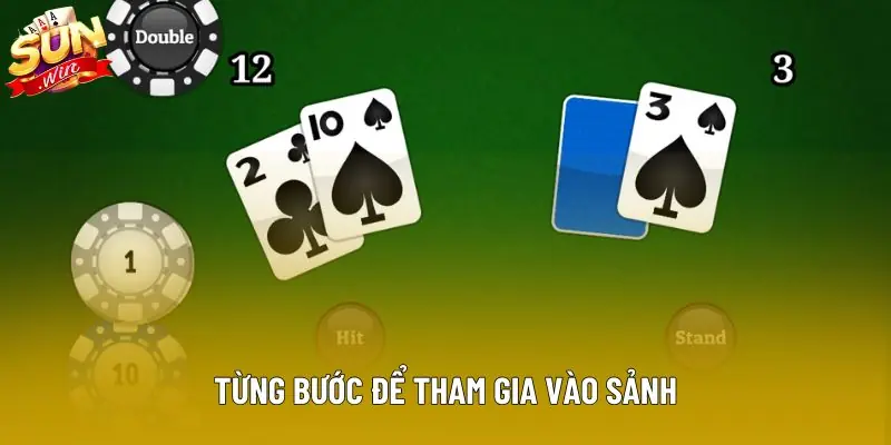 Từng bước để tham gia vào sảnh Từng bước để tham gia vào sảnh